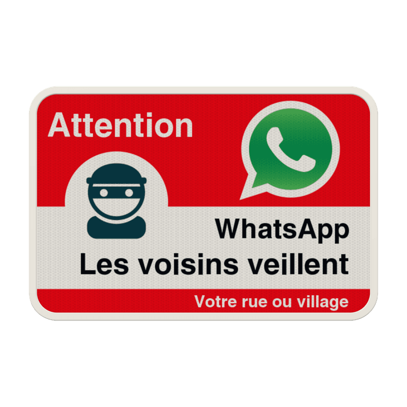 Panneau WhatsApp – Rue ou village – Signalisation de vigilance citoyenne​