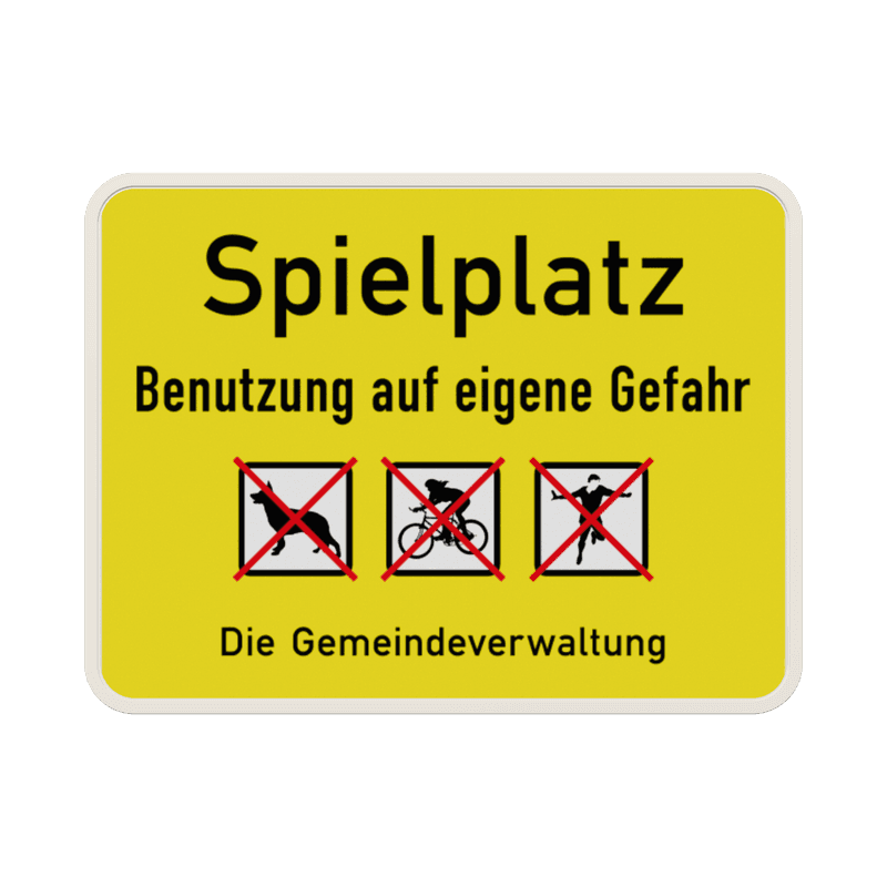 Schild Spielplatz Benutzung auf eigene Gefahr (Gemeindeverwaltung) - reflektierend