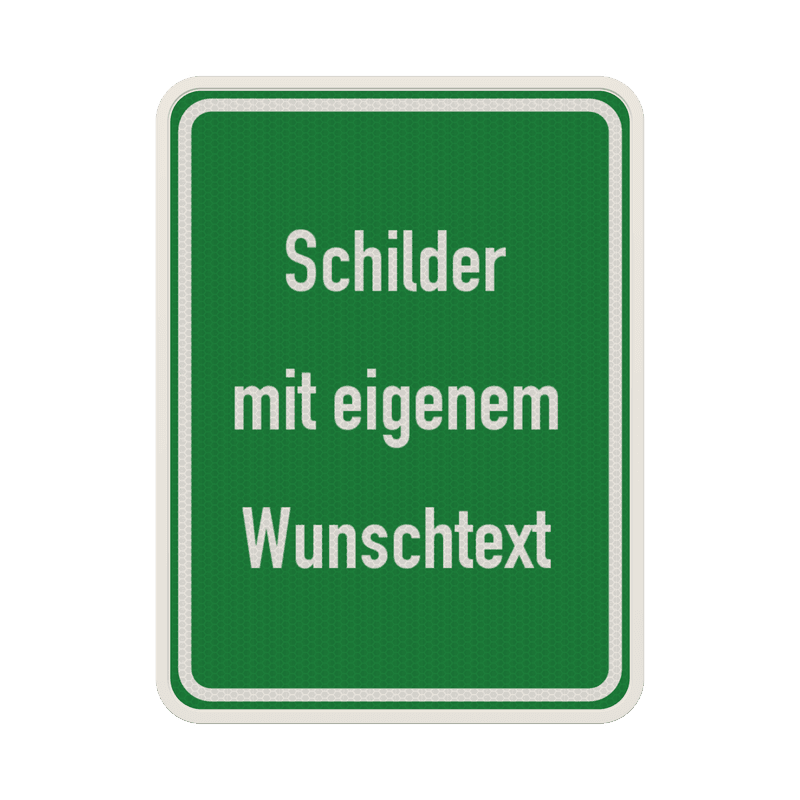 Schilder mit Wunschtext grün/weiß 2:3 - reflektierend