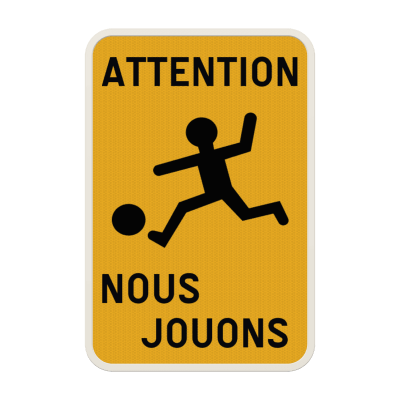 Panneau d’information «Attention nous jouons» réfléchissant