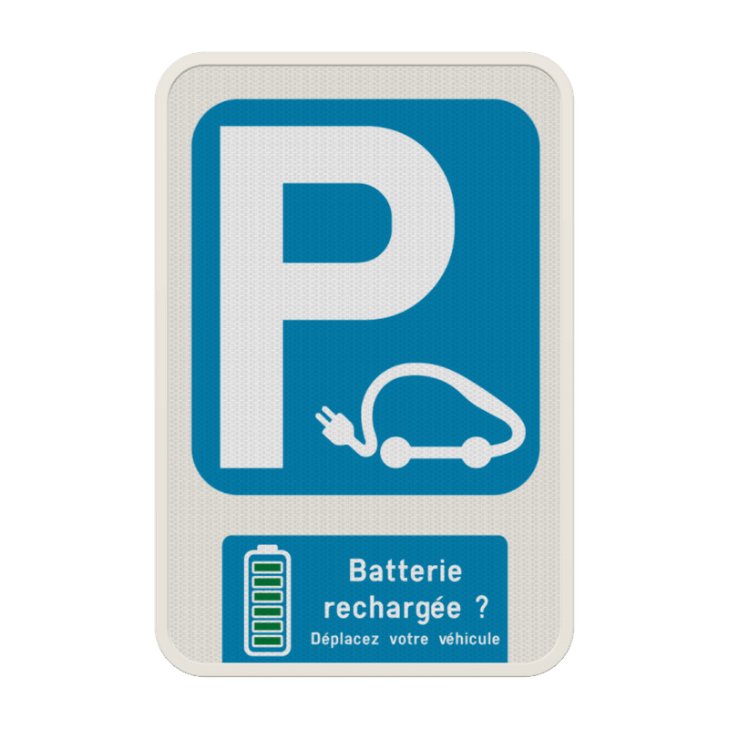 Panneau de parking personnalisable – Batterie rechargée, libérez la place