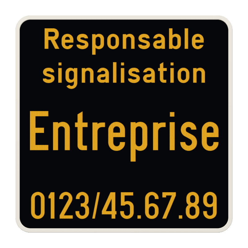 Panneau de chantier personnalisable - Responsable signalisation
