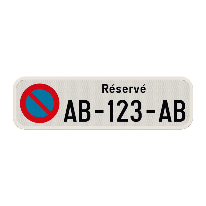 Panneau stationnement interdit sauf plaque d’immatriculation personnalisée