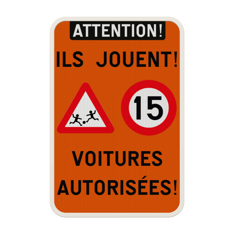 Panneau d’information « Ils jouent ! » réfléchissant - plusieurs dimensions
