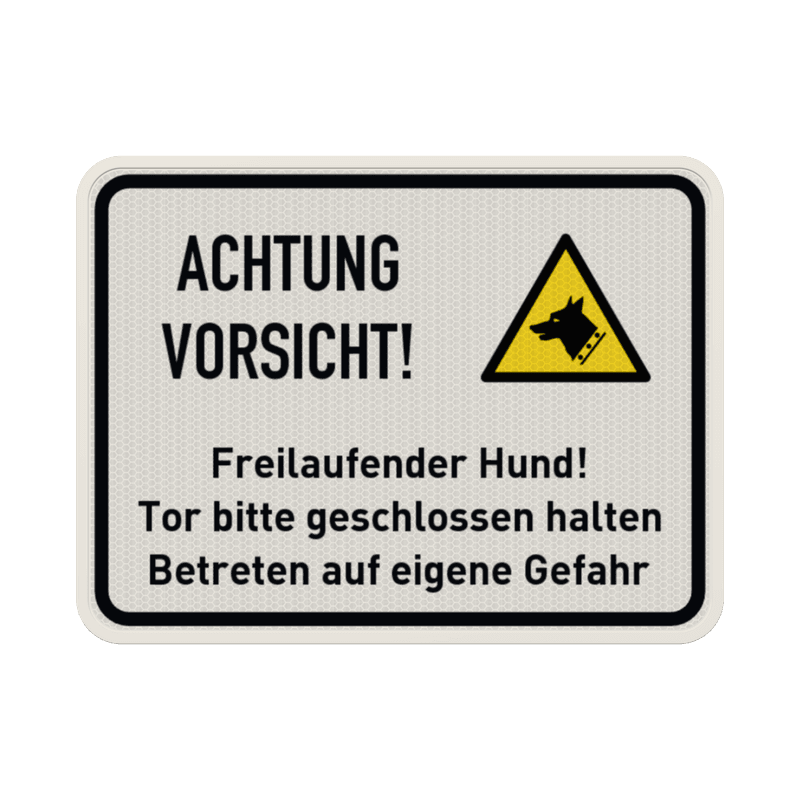 Schild Freilaufender Hund, Vorsicht - reflektierend