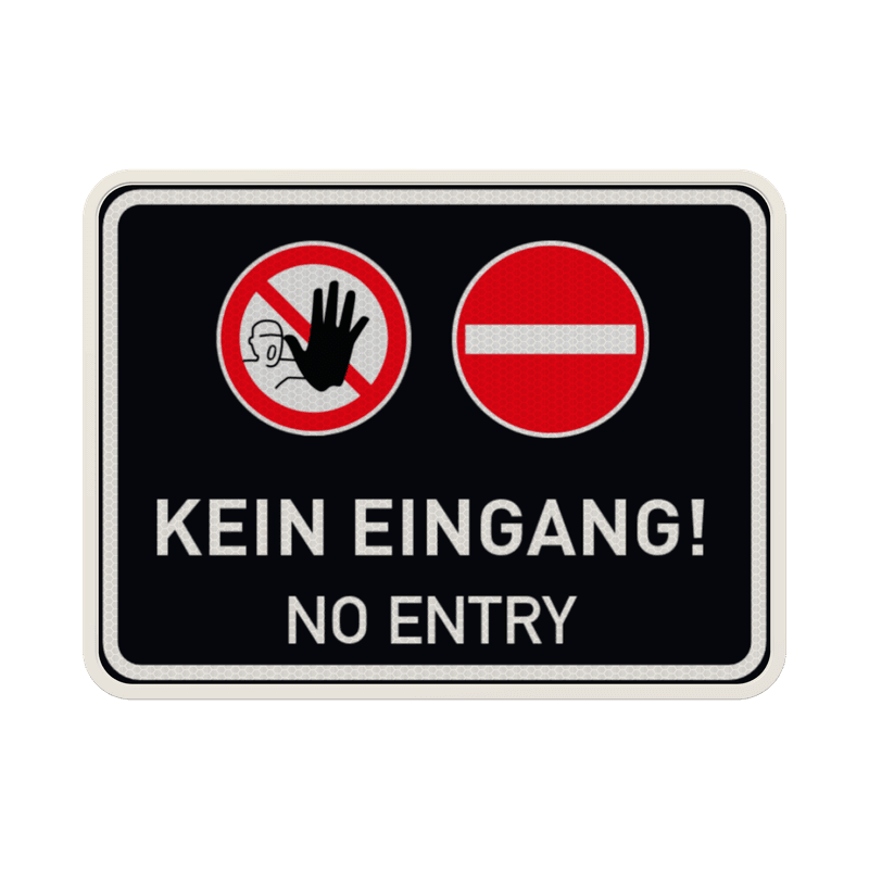 Schild Kein Eingang (no entry) - reflektierend