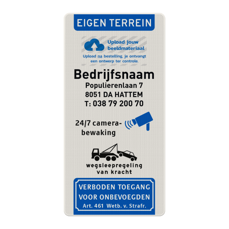 Bedrijfsbord met logo + camerabewaking, wegsleepregeling, verboden toegang - reflecterend