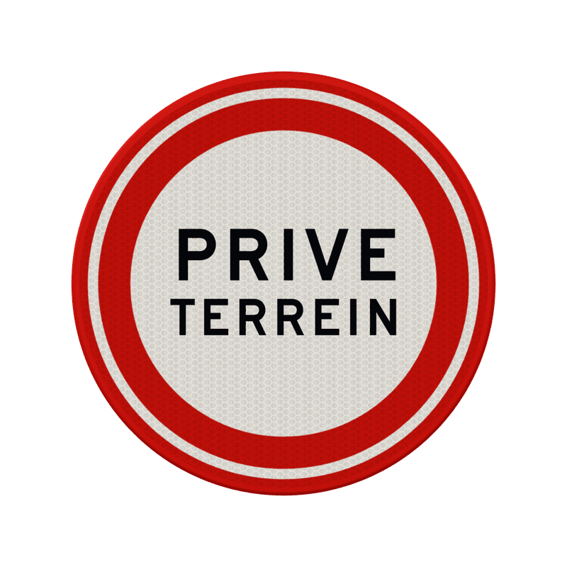 Verkeersbord prive terrein rond - reflecterend