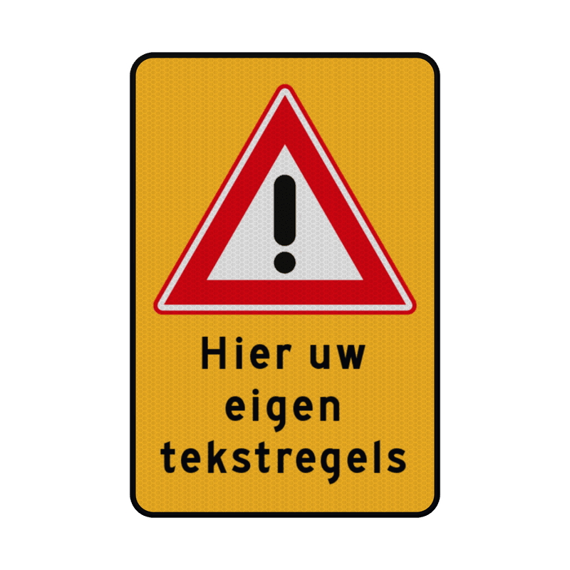 Verkeersbord geel RVV J37 + tekst - reflecterend