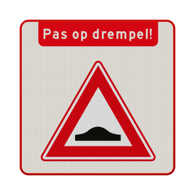 Verkeersbord RVV J38 pas op verkeersdrempel met tekst - reflecterend