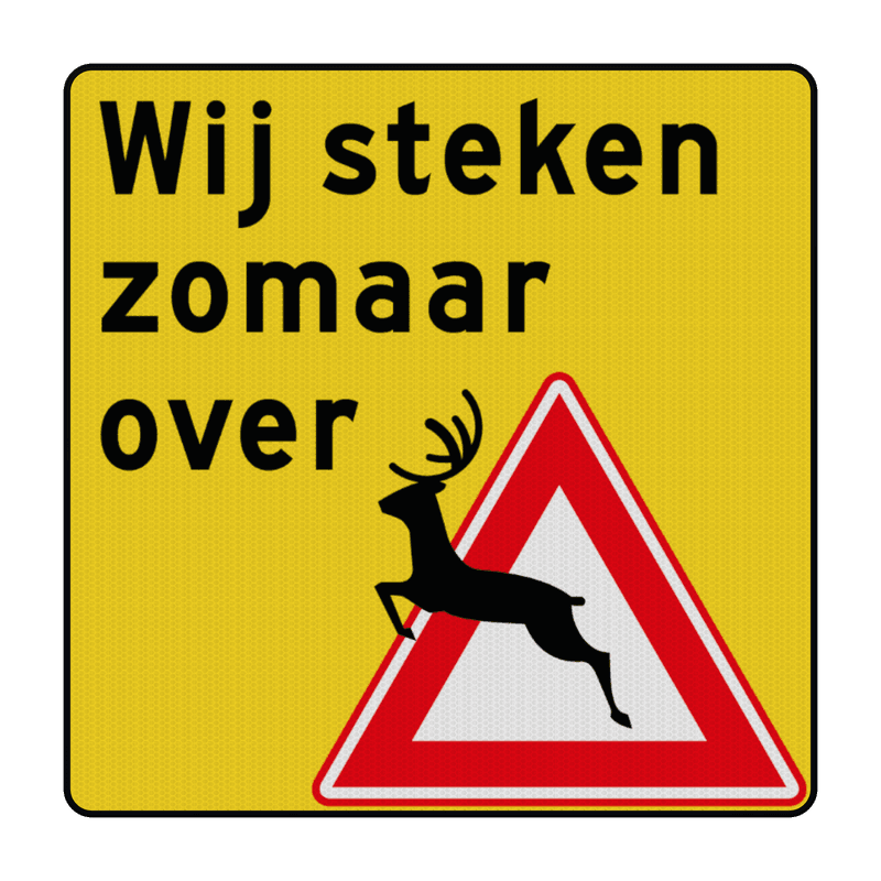 Verkeersbord wij steken zomaar over (overstekend wild) - Fluorescerend