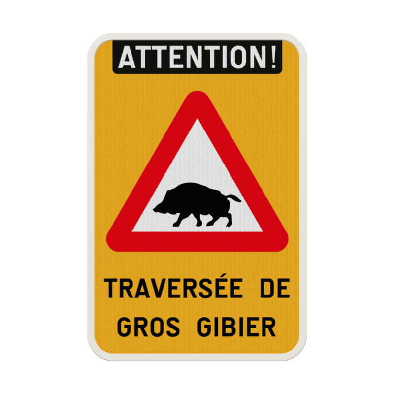 Panneau G2000 - Attention traversée de gros gibiers - Personnalisable