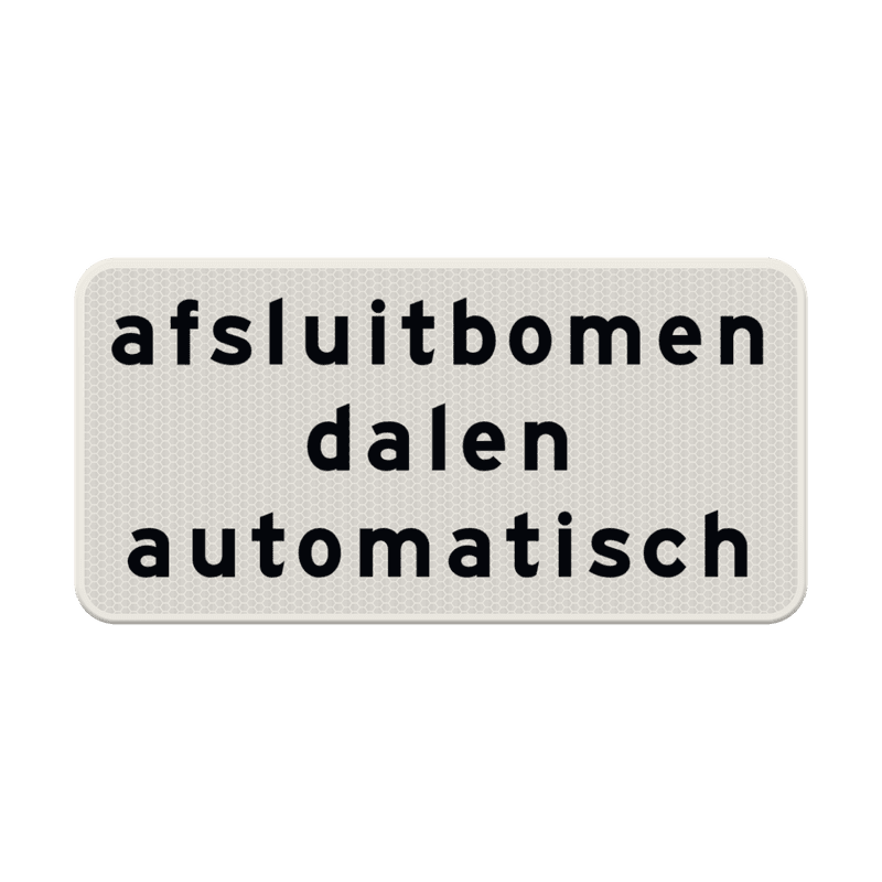 Verkeersbord RVV OBD11 - Afsluitbomen dalen automatisch