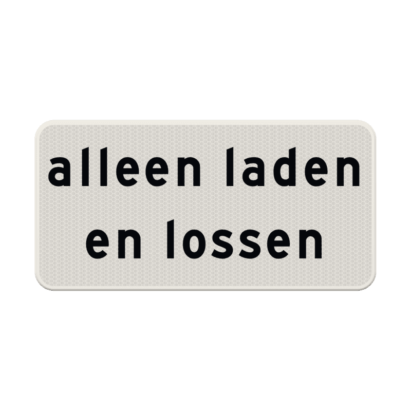 Verkeersbord RVV OBD09 - Alleen laden en lossen