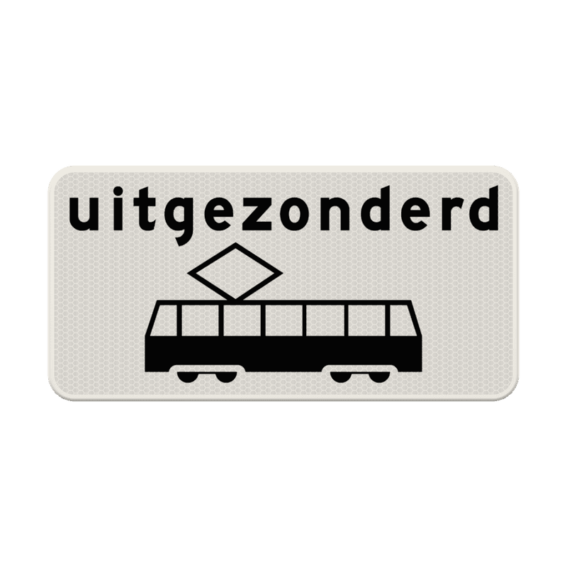 Verkeersbord RVV OB64 - Uitgezonderd tram