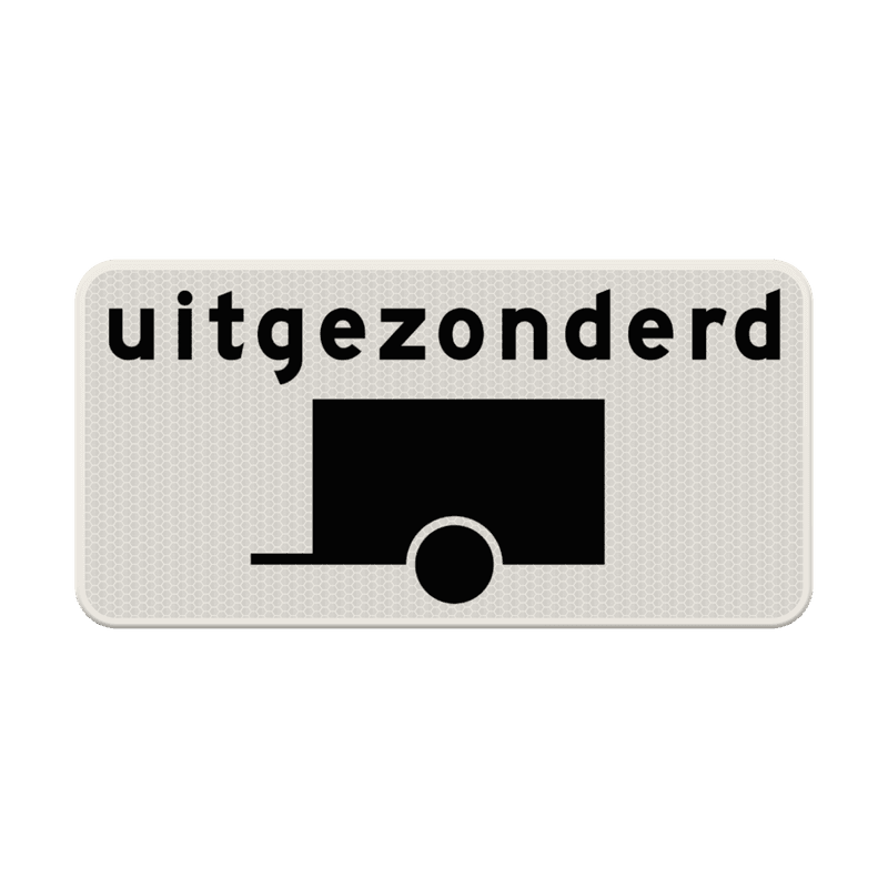 Verkeersbord RVV OB60 - Uitgezonderd voertuigen met aanhanger