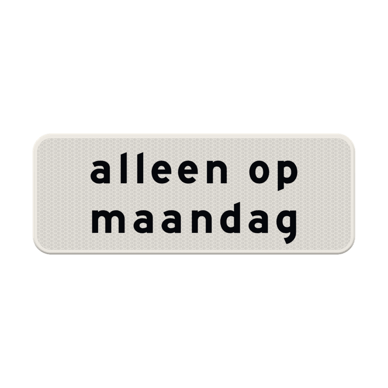 Verkeersbord RVV OB202p - Geldt alleen voor aangegeven dag
