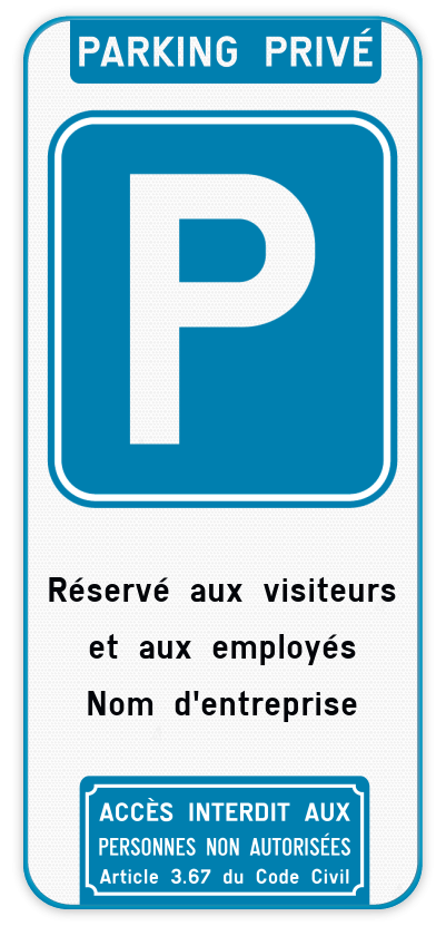 Panneau parking privé. Réservé à la clientèle.